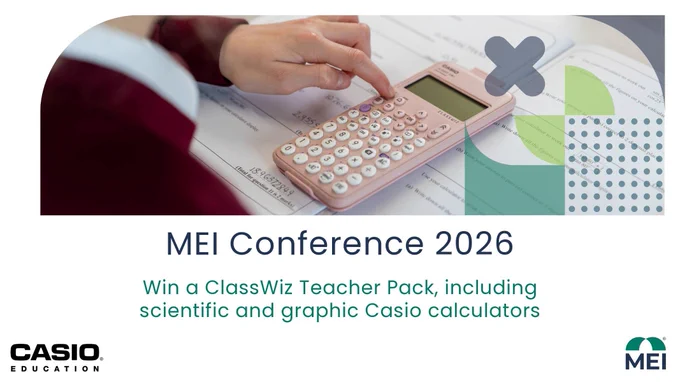 Promotional graphic for MEI Conference 2026 featuring a photo of a hand using a pink Casio scientific calculator on maths exam papers, with the text “Win a ClassWiz Teacher Pack, including scientific and graphic Casio calculators,” alongside Casio Education and MEI logos.