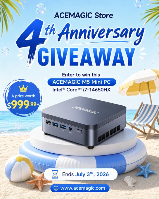 🎉 ACEMAGIC 4th Anniversary Giveaway 🖥️✨

We’re celebrating 4 years with a FREE ACEMAGIC M5 Mini PC worth $999.99  🔥🎁

🚀 Win 1× M5 Mini PC powered by Intel® Core™ i7-14650HX
💻 Built for productivity, creation & high-performance multitasking
⚡ Compact size. Powerful performance. Desk upgrade ready.

🔎 Prize details: https://acemagic.com/products/m5-mini-pc

🛒 Enter here (Gleam):
👉 https://gleam.io/kRWaN/acemagic-m5-mini-pc-acemagic-store-4th-anniversary-giveaway

📅 Ends: July 3, 2026
🏆 Winner: July 6, 2026

🌍 Open to US & Europe residents

Good luck 🍀🔥

#ACEMAGIC #Giveaway #MiniPC #IntelCorei7 #TechGiveaway #GamingSetup #CreatorSetup #Workstation #PCSetup #ACEMAGICM5