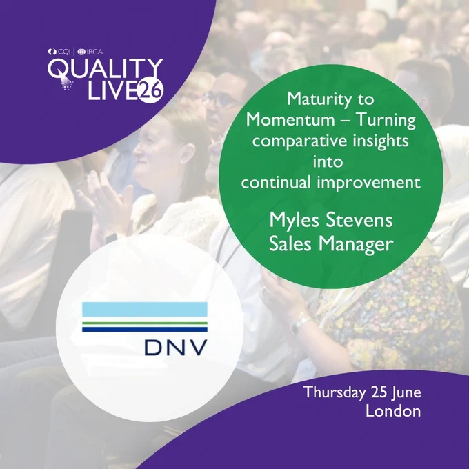 Audience attending Quality Live 25 event promoting Quality Live 26 with a session by Myles Stevens, Sales Maanger from DNV on: Maturity to Momentum – Turning comparative insights into 
continual improvement.