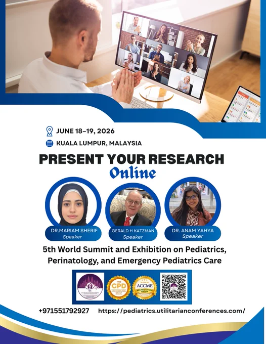 Present Your Research Online 

Join global experts at the 5th World Summit & Exhibition on Pediatrics, Perinatology, and Emergency Pediatrics Care and showcase your research from anywhere in the world.

This is your opportunity to share innovative findings, engage with international healthcare professionals, and contribute to advancements in child health, neonatal care, and emergency pediatrics.

June 18–19, 2026
Kuala Lumpur, Malaysia (Virtual Participation Available)

Don’t miss the chance to present your work on a global platform and connect with leading minds in pediatrics and healthcare innovation.

Register here: https://pediatrics.utilitarianconferences.com/virtual-registration
WhatsApp: https://wa.me/ 971551792927

#PediatricsUCG2026 #PediatricsConference #VirtualConference #CallForAbstracts #PediatricsResearch #ChildHealth #Perinatology #EmergencyPediatrics #MedicalConference #GlobalHealth