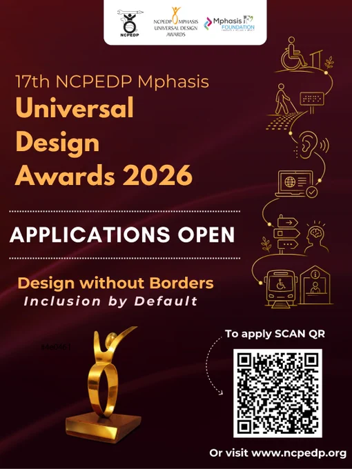 A vertical promotional poster for the 17th NCPEDP–Mphasis Universal Design Awards 2026 with a deep maroon background and orange, white, and gold text. The top section includes the NCPEDP, Universal Design Awards, and Mphasis logos. The main text announces “Applications Open” and highlights the theme “Design without Borders: Inclusion by Default.” On the right side, yellow line-art illustrations represent universal design and accessibility, including wheelchair access, tactile paving, braille signage, hearing access, accessible digital information, wayfinding, cognitive access, accessible transport, and an information desk. The bottom section includes a golden trophy, a QR code with the text “To apply scan QR,” and the website www.ncpedp.org