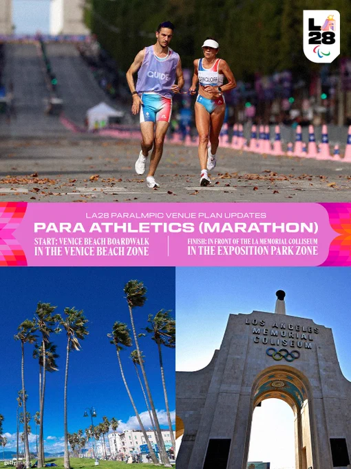A graphic for the LA28 Paralympic Games showing details for the Para Athletics Marathon. The top panel shows a photo of a female para-athlete running with her male guide. The bottom panel features two photos: one of the Venice Beach Boardwalk with palm trees and one of the entrance to the Los Angeles Memorial Coliseum. Text on the graphic indicates the start location is the Venice Beach Boardwalk in the Venice Beach Zone, and the finish is in front of the LA Memorial Coliseum in the Exposition Park Zone.
