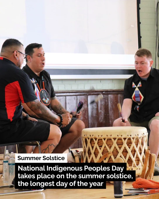 Summer Solstice - National Indigenous Peoples Day takes place on the summer solstice, the longest day of the year.