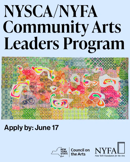 NYSCA Community Arts Leaders Program graphic with a colorful artwork by Jacquelyn Strycker made from collaged patterns