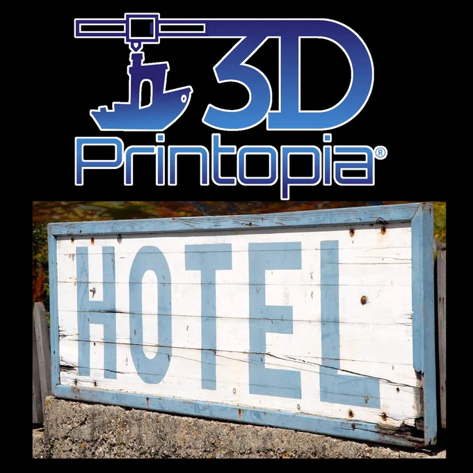 The 3D Printopia Logo with a Hotel Sign