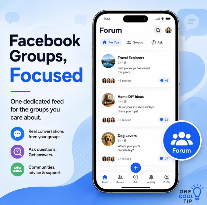 💬 A Cleaner Way to Use Facebook Groups 

Meta’s new Forum app gives Facebook Groups their own focused iPhone feed. Less Facebook clutter, more community answers. 📱💬

#FacebookGroups #MetaForum #SocialMediaTips #CommunityManagement  @Meta @facebook #TechTips #OneCoolTip @onecooltip 

https://www.onecooltip.com/2026/06/forum-puts-facebook-groups-in-one.html

