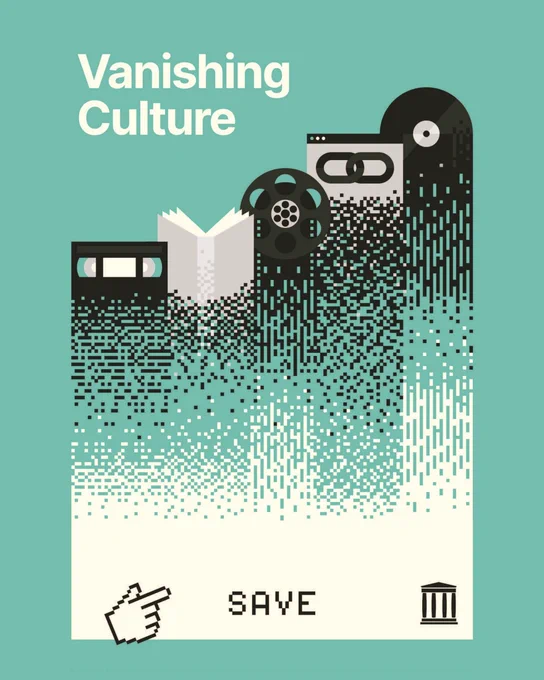 Book cover titled “Vanishing Culture” on a teal background. Pixel-art style graphics show a VHS tape, open book, film reel, chain link, and vinyl record dissolving into digital fragments. At the bottom, a cursor icon points to the word “SAVE,” alongside an archive-style building icon, evoking digital preservation.