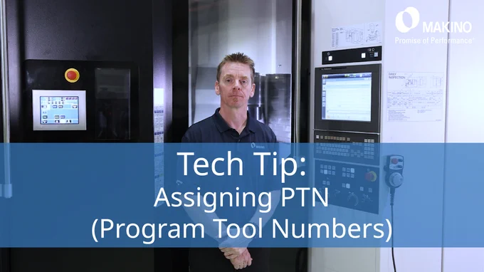 Tech Tip:
Assigning PTN (Program Tool Numbers) 

Improve tool organization and control with the Makino Pro6 control by learning how to assign tool numbers -- beyond the normal tool pot range.

Makino
Promise of Performance
