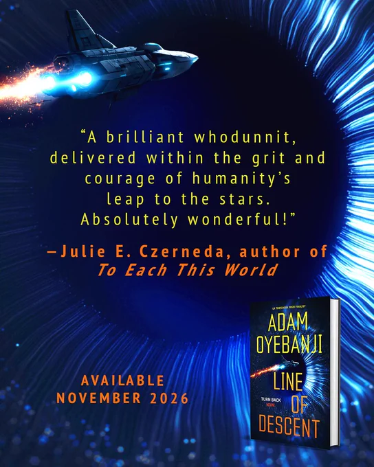 Quote: "A brilliant whodunnit, delivered within the grit and courage of humanity's leap to the stars. Absolutely wonderful!" by Julie E. Czerneda, author of To Each This World. Available November 2026. With the 3D book of Line of Descent
