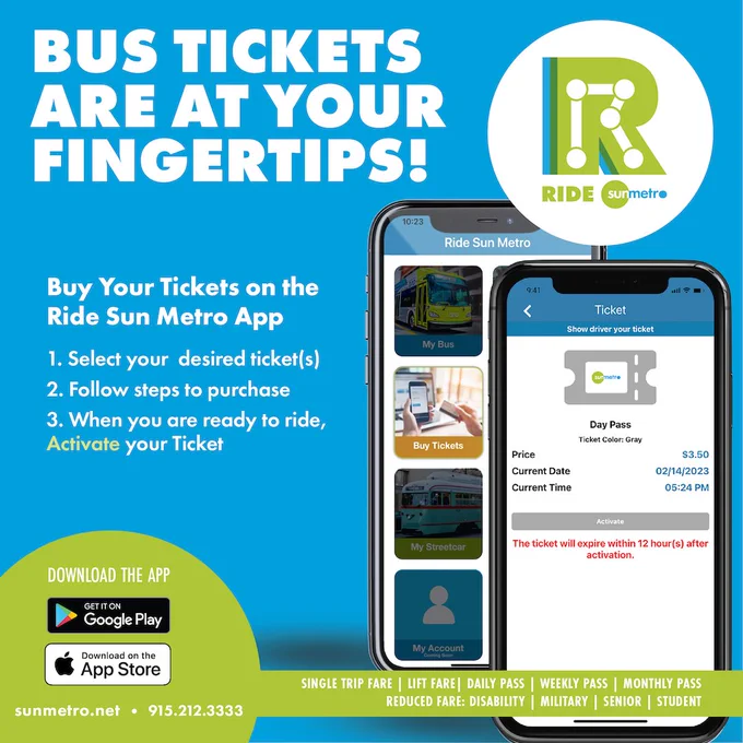 Mobile phones depicting app screens and text: Bus tickets are at your fingertips! Buy your tickets on the Ride Sun Metro App: 1. Select your desired ticket(s). 2. Follow steps to purchase. 3. When you are ready to ride, Activate your ticket.
