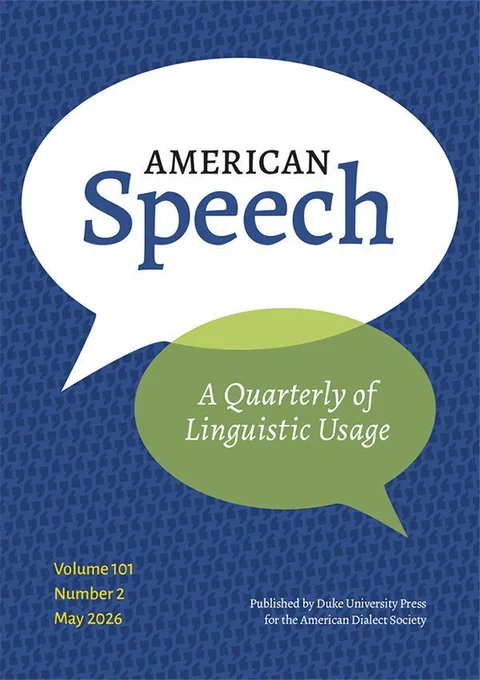 Blue cover of American Speech Volume 101 Number 2 featuring white and green overlapping speech bubbles with journal title.