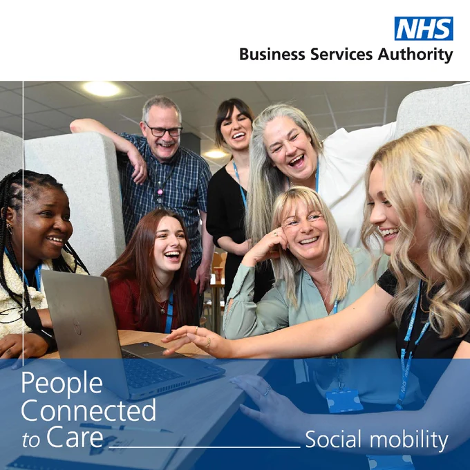 Group of NHS Business Services Authority employees laughing and collaborating around a laptop in a bright office setting, with text overlays reading 'People Connected to Care' and 'Social mobility'.