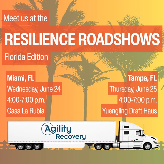 Agility Resilience Roadshows: Miami & Tampa