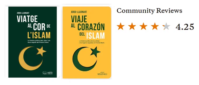 Coberta del llibre Viatge al cor de l'islam al costat de la puntuació que ha rebut dels lectors usuaris de la plataforma Goodreads: 4,25 sobre 5.