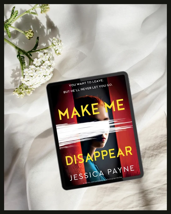 Make Me Disappear by Jessica Payne