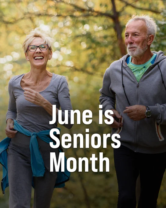 Two people jogging in a park with trees in the background. The text reads "June is Seniors Month."