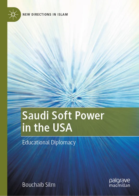 Saudi Soft Power in the USA: Educational Diplomacy