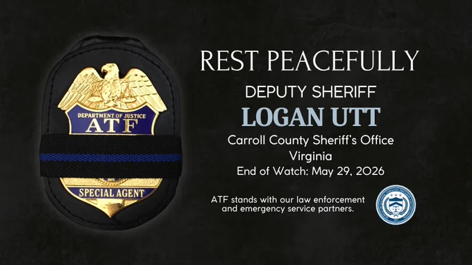 Memorial tribute to Deputy Sheriff Logan Utt of Carroll County Sheriff's Office, Virginia. End of Watch: May 29, 2026.