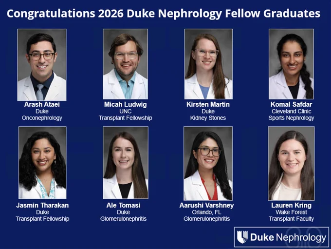 Headshots of 2026 Duke Nephrology fellowship graduates with their names, institutions, and nephrology subspecialties displayed on a blue panel.