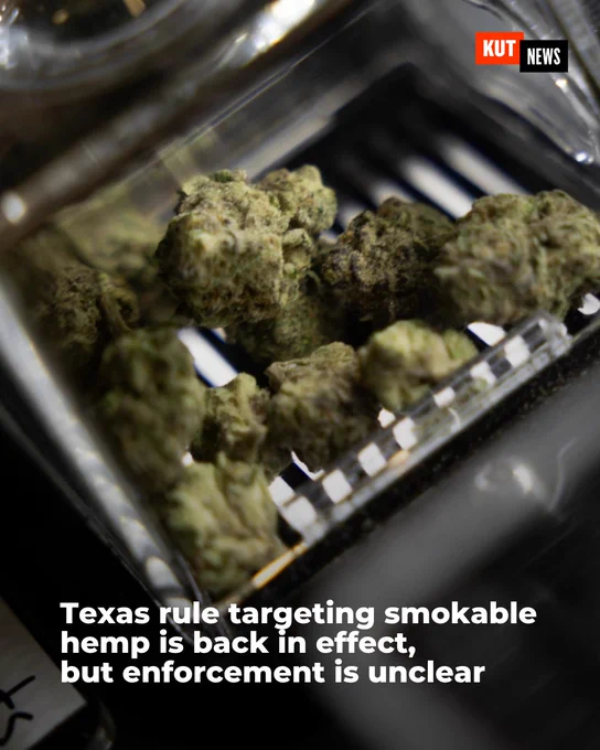 Texas rule targeting smokable hemp is back in effect, but enforcement is unclear
