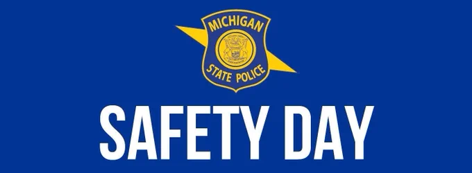 Michigan State Police Safety Day Banner