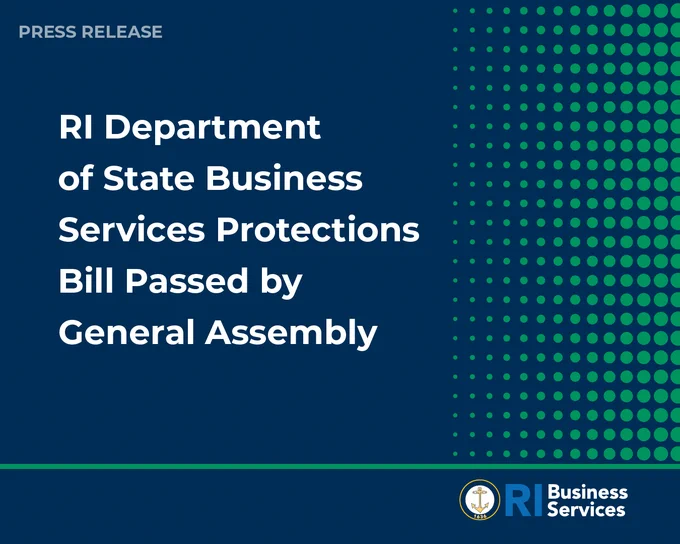 Graphic with text "RI Department of State Business Services Protections Bill Passed by General Assembly"