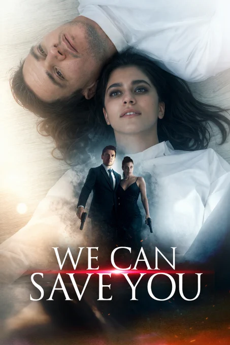 Coming soon from VIPCO and BayView Entertainment  

WE CAN SAVE YOU

In the year 2028, Dr. Lombardi runs a secret mental rehabilitation center where she treats a couple under the delusion that they are government spies... but what if it's not delusion but reality?!

Trailer: https://youtu.be/F_2C--EOtPI

#WeCanSaveYou #Action #thriller #SciFi #ScienceFiction #VIPCO #BayViewEntertainment #ComingSoon #Streaming #HorrorNews #MovieNews #EntertainmentNews #ShareTheHorror