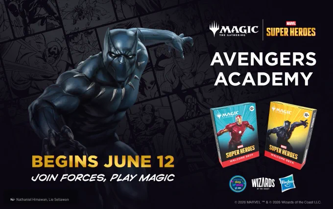 Promotional banner for Magic: The Gathering's Marvel Super Heroes set \u2014 Avengers Academy. A dramatic rendering of Black Panther crouches in a fighting stance against a dark background of black-and-white Marvel comic panels. Text reads \"Avengers Academy \u2014 Begins June 12 \u2014 Join Forces, Play Magic.\" Two Welcome Deck boxes are shown on the right: one featuring Iron Man with a teal background, and one featuring Black Panther with a yellow background. Logos for Magic: The Gathering, Marvel Super Heroes, International Day of Play, Wizards of the Coast, and Hasbro appear throughout. Rated 13 . Art by Nathaniel Himawan and Lie Setiawan. \u00A9 2026 Marvel and Wizards of the Coast LLC.