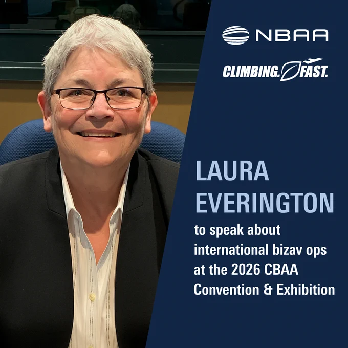 A headshot of a person is shown on the left. "NBAA" and "CLIMBING. FAST" logos appear in the top right corner of the graphic. The graphic reads: "Laura Everington to speak about international business aviation operations at the 2026 CBAA Convention & Exhibition."