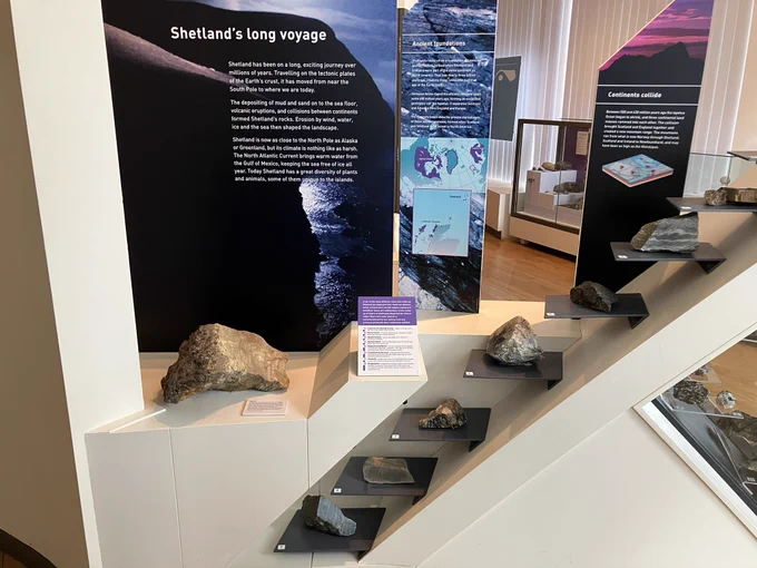 Information about the movement of the tectonic plate on which Shetland sits, from near the South Pole to where it now is, the separation of North America and Europe and the collision of plates that brought Scotland and England together and created the Highland mountains

Also information about the ancient rocks on which Shetland sits (Lewisian Gneiss), plus some rock samples