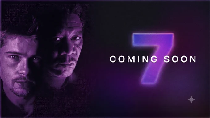 Image of the seven movie main characters, next to the number seven and caption that reads "coming soon". The entire poster has a purple hue.