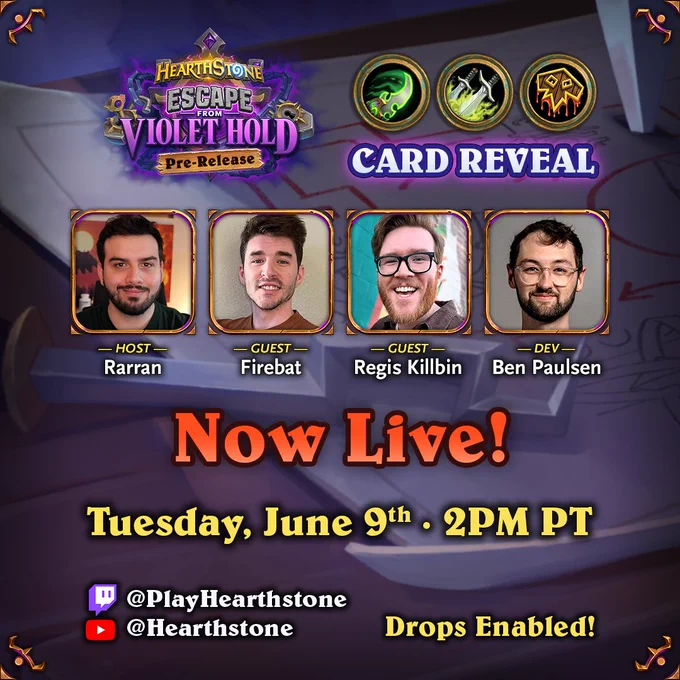 A Hearthstone Escape from Violet Hold pre-release card reveal graphic showing four speakers Rarran, Firebat, Regis Killbin, and Ben Paulsen with Now Live Tuesday, June 9 at 2 PM PT plus Twitch and YouTube handles and Drops Enabled banner on a purple background.