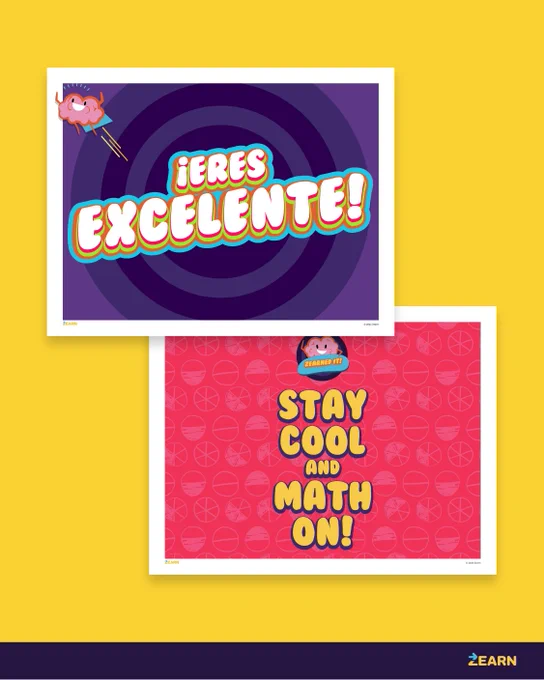 A yellow background featuring two rectangular posters. The top poster is purple with a cartoon head and the words "¡Eres Excelente!" in bold, colorful text. The bottom poster is red with "Stay Cool and Math On!" written in bold letters. Brainy is also present.