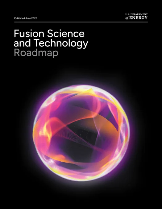 Cover of the Fusion Science and Technology Roadmap, which has a ball of plasma on it with a black background