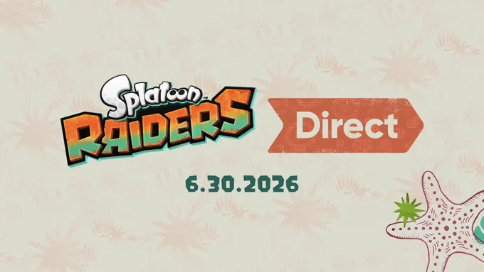 Logo of the Splatoon Raiders Direct, dates 30th June, captured from the Nintendo Direct.