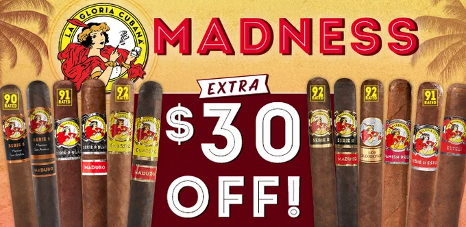 Cigars from La Gloria Cubana are displayed, each with a rating label. The image promotes a "$30 Off" deal in large text, with a background featuring palm trees. Cigars included are La Gloria Cubana Serie R, La Gloria Cubana Serie R Maduro, La Gloria Cubana Los Gloriosos, La Gloria Cubana Spanish Press, La Gloria Cubana Serie R Esteli, La Gloria Cubana Esteli, La Gloria Cubana Serie S, La Gloria Cubana Serie S Maduro, La Gloria Cubana Serie R Black, La Gloria Cubana Serie R Black Maduro, La Gloria Cubana Classic, and La Gloria Cubana Classic Maduro. - Cigars International 