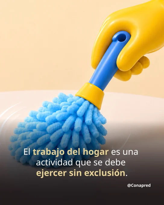Imagen con el texto: El trabajo del hogar es una actividad que se debe ejercer sin exclusión.