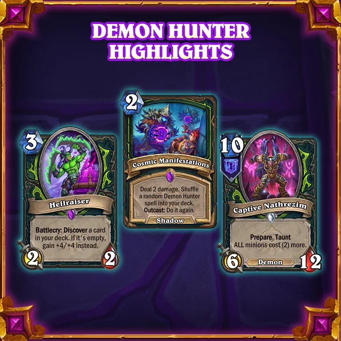 Hearthstone graphic titled Demon Hunter Highlights showing three cards Hellraiser, Cosmic Manifestations, and Captive Nathrezim on a purple background with glowing blue outlines.