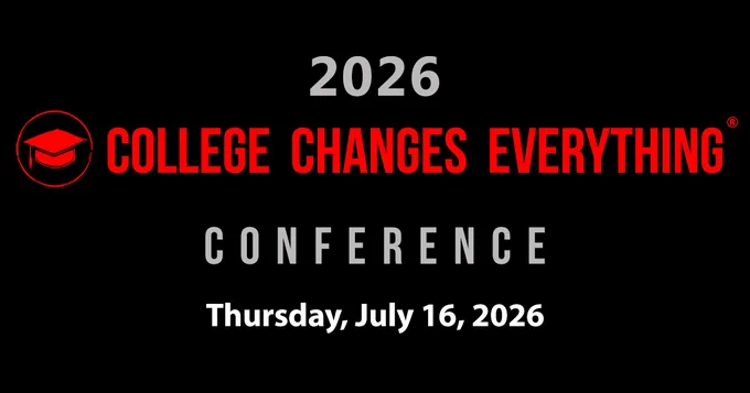 2026 College Changes Everything Conference
Thursday, July 16, 2026
