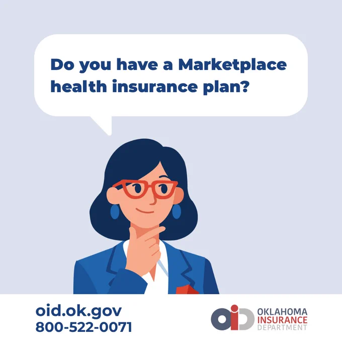 A person in a blue suit and red glasses is thinking with a hand on their chin. A speech bubble asks, "Do you have a Marketplace health insurance plan?" The Oklahoma Insurance Department logo, website, and contact number are displayed at the bottom.
