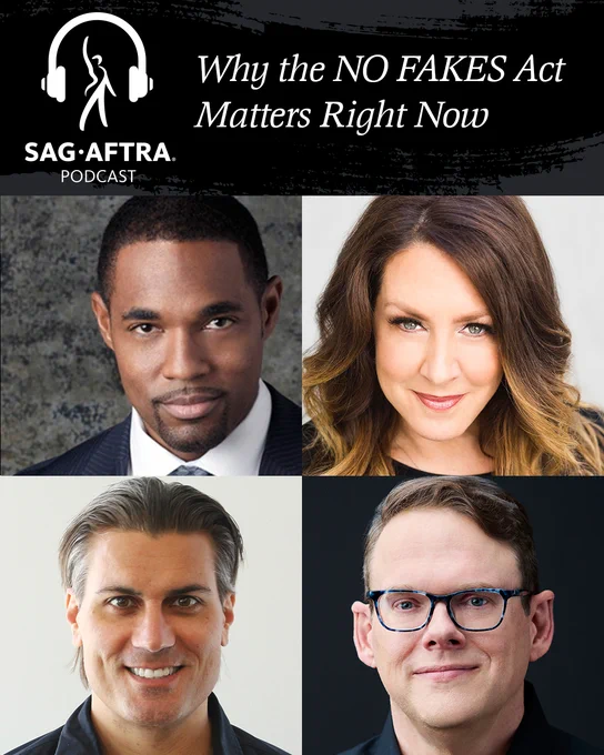 SAG-AFTRA podcast cover discussing the importance of the NO FAKES Act with four headshots of diverse individuals featured in the episode.