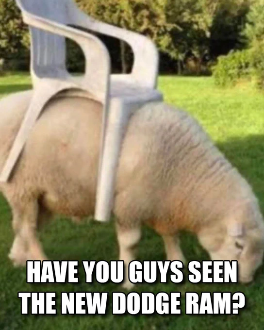 Have you guys seen the new Dodge ram?