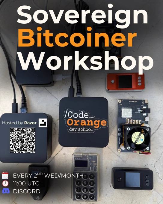 sovereign bitcoiner workshop by code orange dev school and razor
