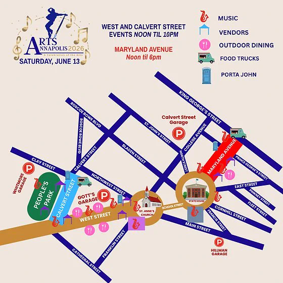 A map of the downtown Annapolis Area. There is a map showing parking, music, outdoor dining, vendors, food trucks, and porta johns in downtown Annapolis. The event covers the intersections of West Street, Calvert Street, and Maryland Avenue, along with the neighboring cross streets. A symbol shows that a music stage can be found on West Street, in the block of Northwest Street, Franklin Street, Cathedral Street, and Calvert Street next to Gott’s Garage - this is where we will be! Text reads: “West and Calvert Street Events Noon til 10PM, Maryland Avenue Noon til 6PM”
