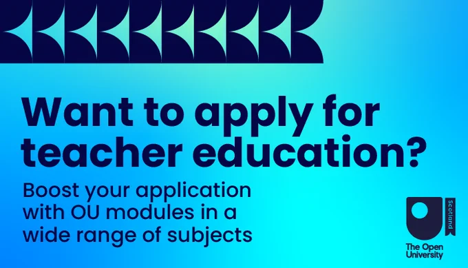 Bright blue gradient background with text inviting applications for teacher education through Open University modules in various subjects.