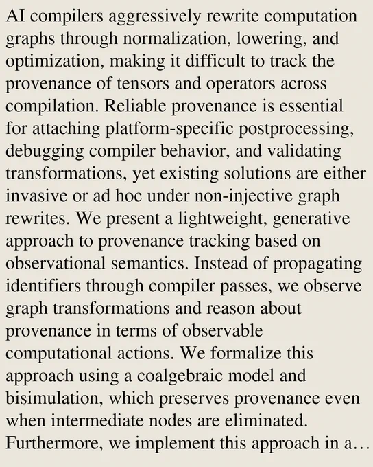 AI compilers aggressively rewrite computation graphs through normalization, lowering, and optimization, making it difficult to track the provenance of tensors and operators across compilation. Reliable provenance is essential for attaching platform-specific postprocessing, debugging compiler behavior, and validating transformations, yet existing solutions are either invasive or ad hoc under non-injective graph rewrites. We present a lightweight, generative approach to provenance tracking based on observational semantics. Instead of propagating identifiers through compiler passes, we observe graph transformations and reason about provenance in terms of observable computational actions. We formalize this approach using a coalgebraic model and bisimulation, which preserves provenance even when intermediate nodes are eliminated. Furthermore, we implement this approach in a prototype AI compiler COVAN, demonstrating stable provenance across compilation pipelines with minimal engineering ove