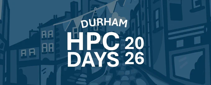 Montage promoting Durham HPC Days 2026