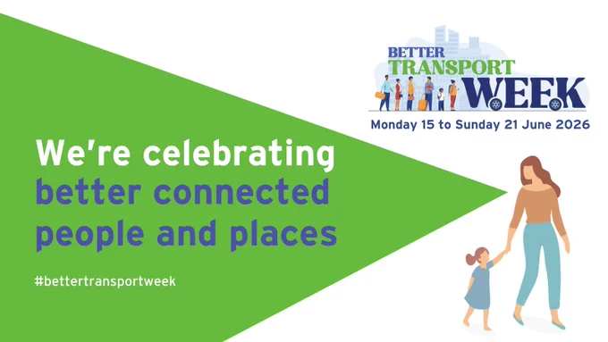 Illustration promoting Better Transport Week 2026 with a woman holding a child's hand and text about connecting people and places.