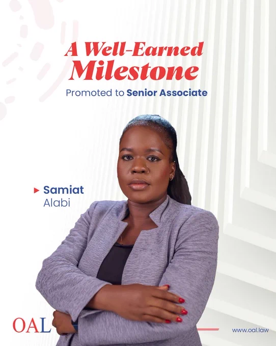 Today, we celebrate Samiat Alabi, who has officially been promoted to Senior Associate at OAL.

Congratulations to her.

We wish you continued success in this next chapter of your career. Here’s to what’s next. 

#OAL #SeniorAssociate #Promotion #NigeriaLaw