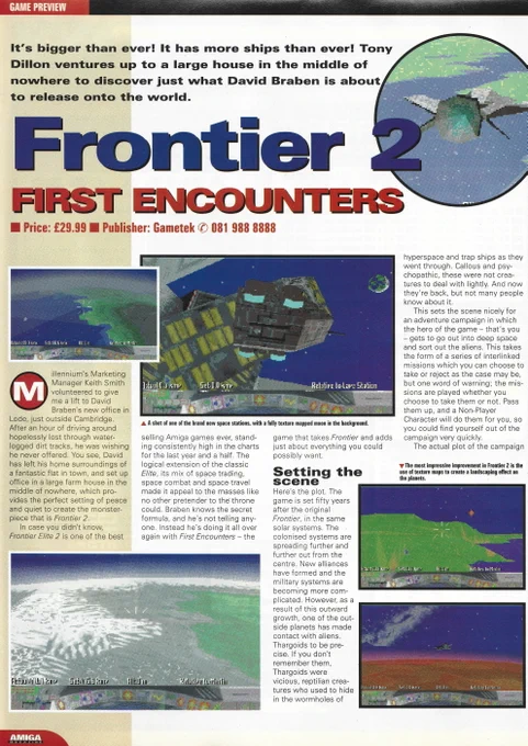Page 1 of a two-page preview of Frontier First Encounters in the March edition of CU Amiga magazine. At the time, the title of the game had not been finalised, hence the reference here to "Frontier 2 First Encounters". Eventually the release of the game on the Amiga platform was abandoned, with performance issues being cited as the main reason.